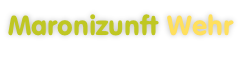 Maronizunft Wehr